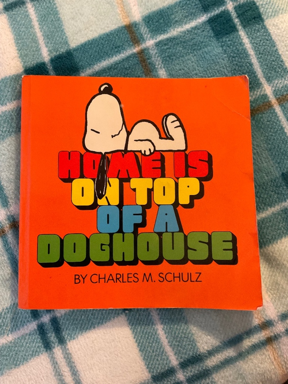 VTG-1966 home is on top of a doghouse hardcover Charles M Schulz